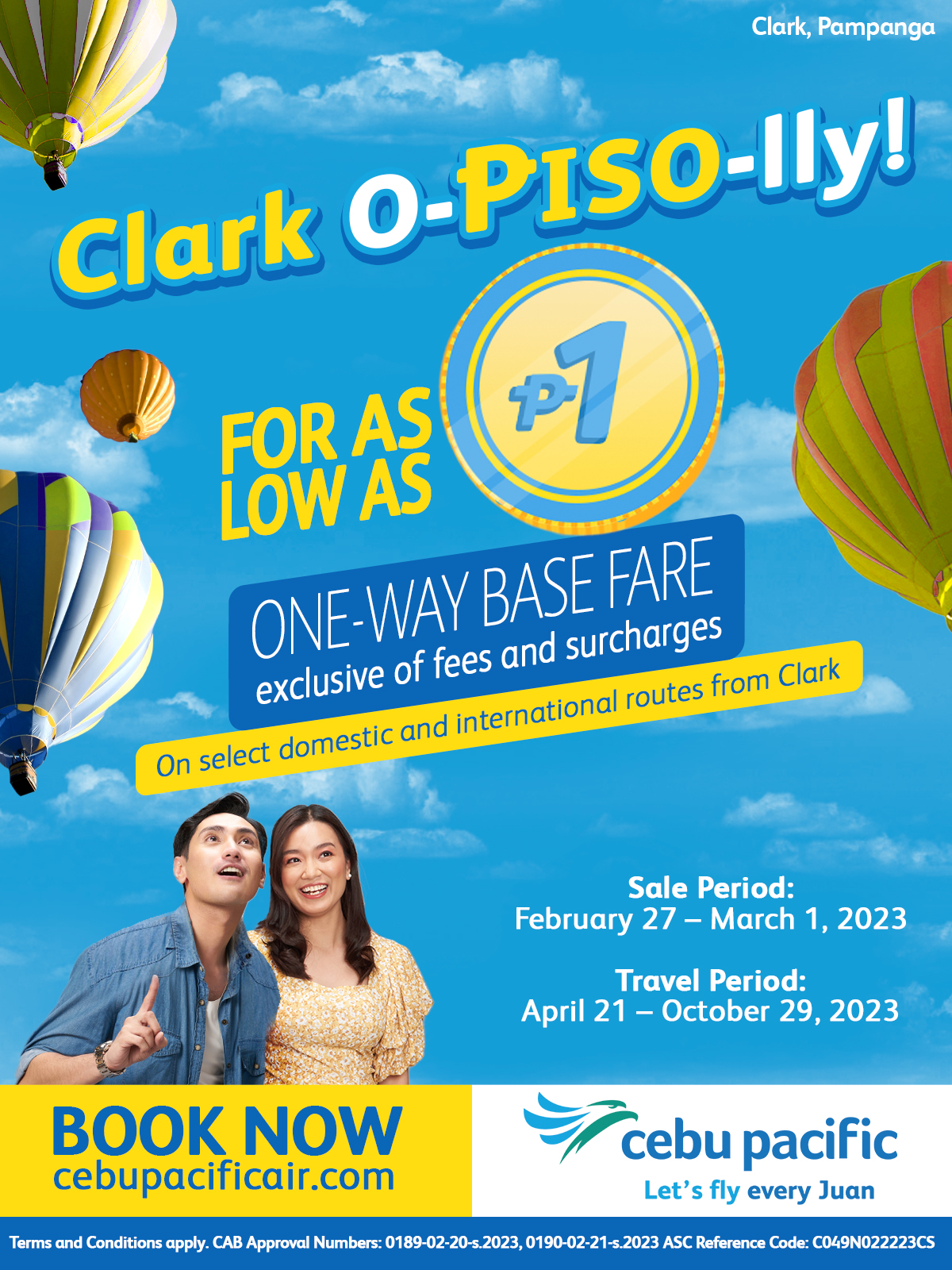 Cebu Pacific Air on X: Clark is officially reopening, kaya all routes to  Clark are o-PISO-lly for as low as P1 one-way base fare! (exclusive of fees  and surcharges). Let's Fly everyJuan 