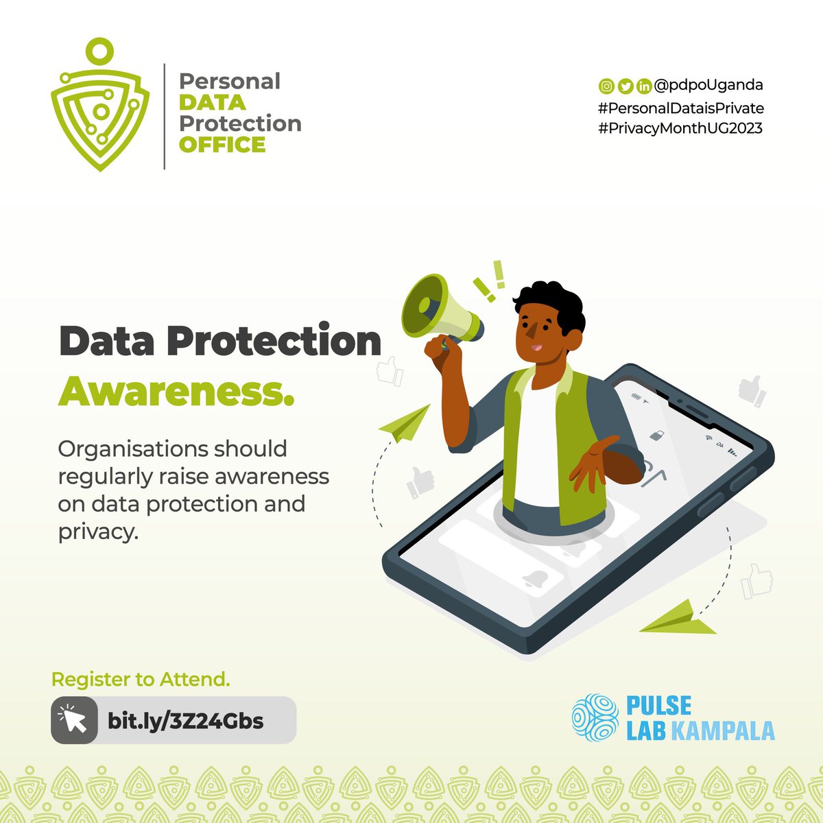 Organisations should regularly raise awareness on data protection and privacy.
@MoICT_Ug @NITAUganda1 @pdpoUG 

#PersonalDataisPrivate
#PrivacyMonthUG2023