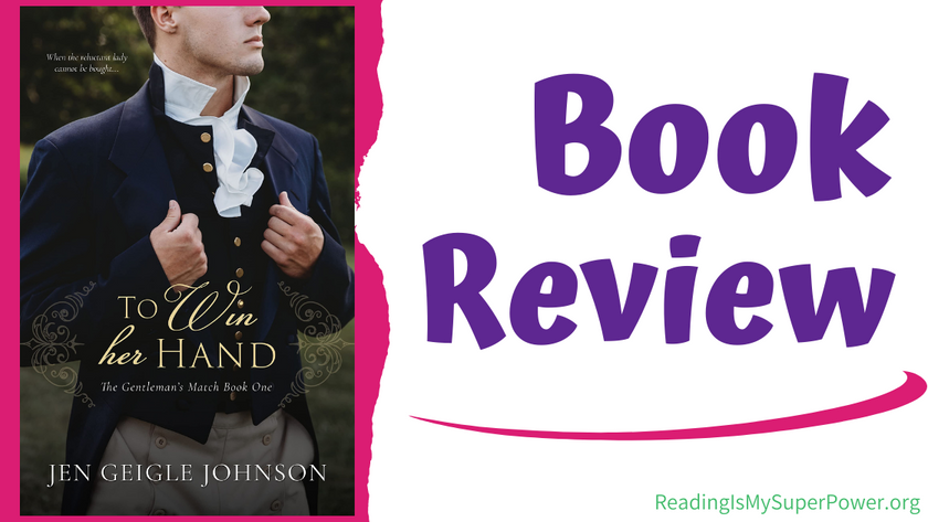 #BookReview - "From the cleverly-done very first chapter of TO WIN HER HAND by <a href="/AuthorJen/">Author Jen Geigle Johnson</a> I could not wait to spend more time on the pages with these two characters." wp.me/p7effm-eD5

#ToWinHerHand #JenGeigleJohnson #HistoricalRomance #Regency #BookTwitter #AustenprosePR