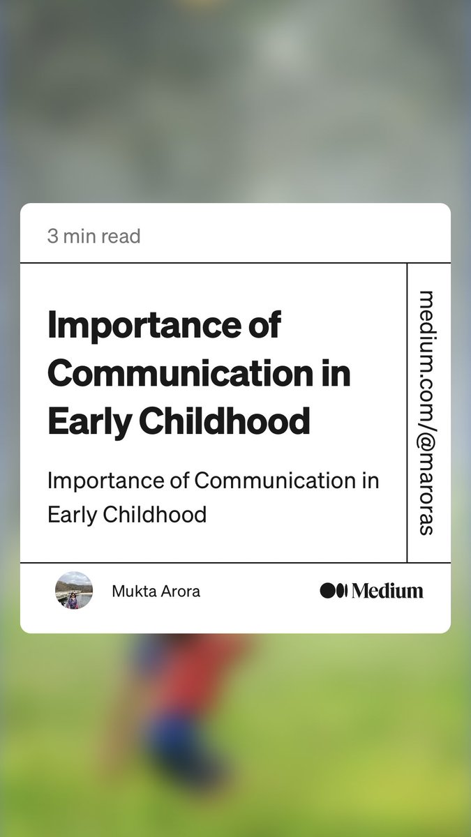 aroras's tweet photo. “Importance of Communication in Early Childhood” by Mukta Arora
https://t.co/dN8rd8XGcM https://t.co/suXvaEebgu