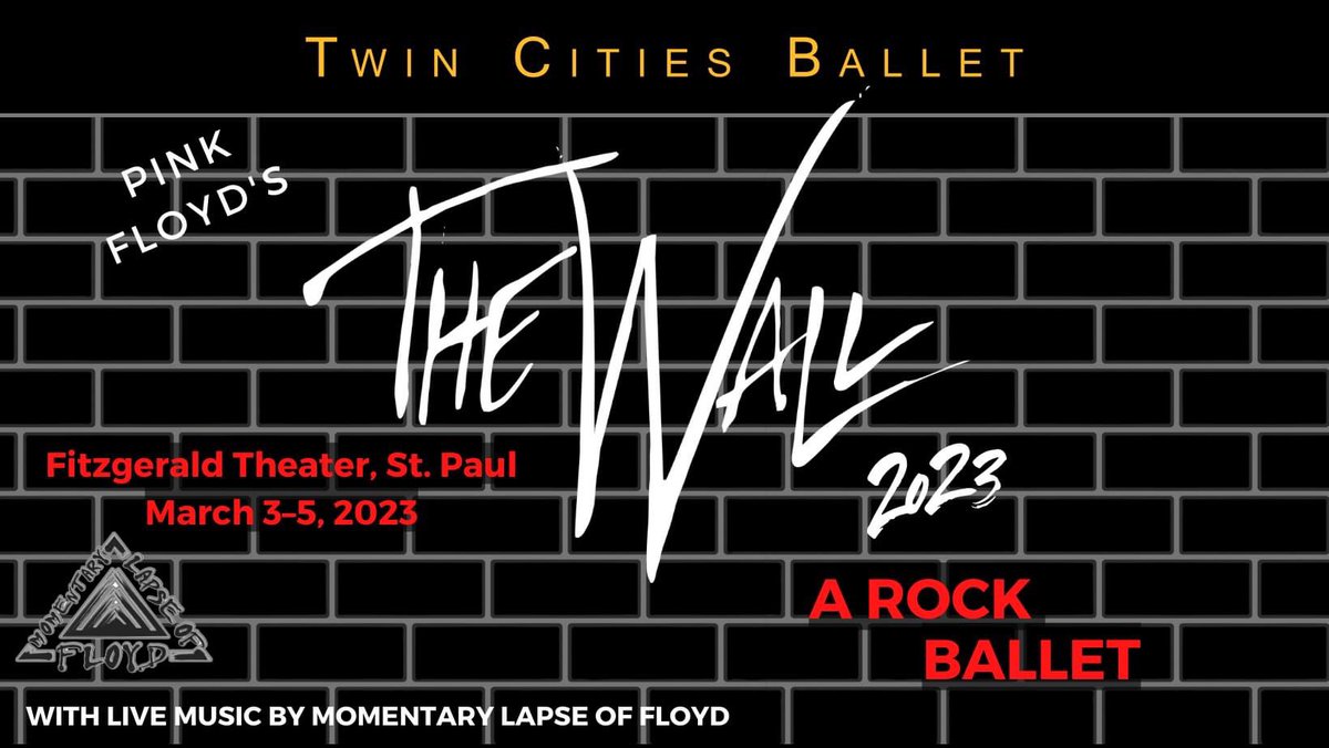 Momentary Lapse of Floyd and The Twin Cities Ballet perform The Wall : A Rock Ballet ⚒️⚒️⚒️

March 3/4/5 @ The Fitzgerald Theater 
St Paul, MN 

#thewall #dance #ballet #rock #pinkfloyd