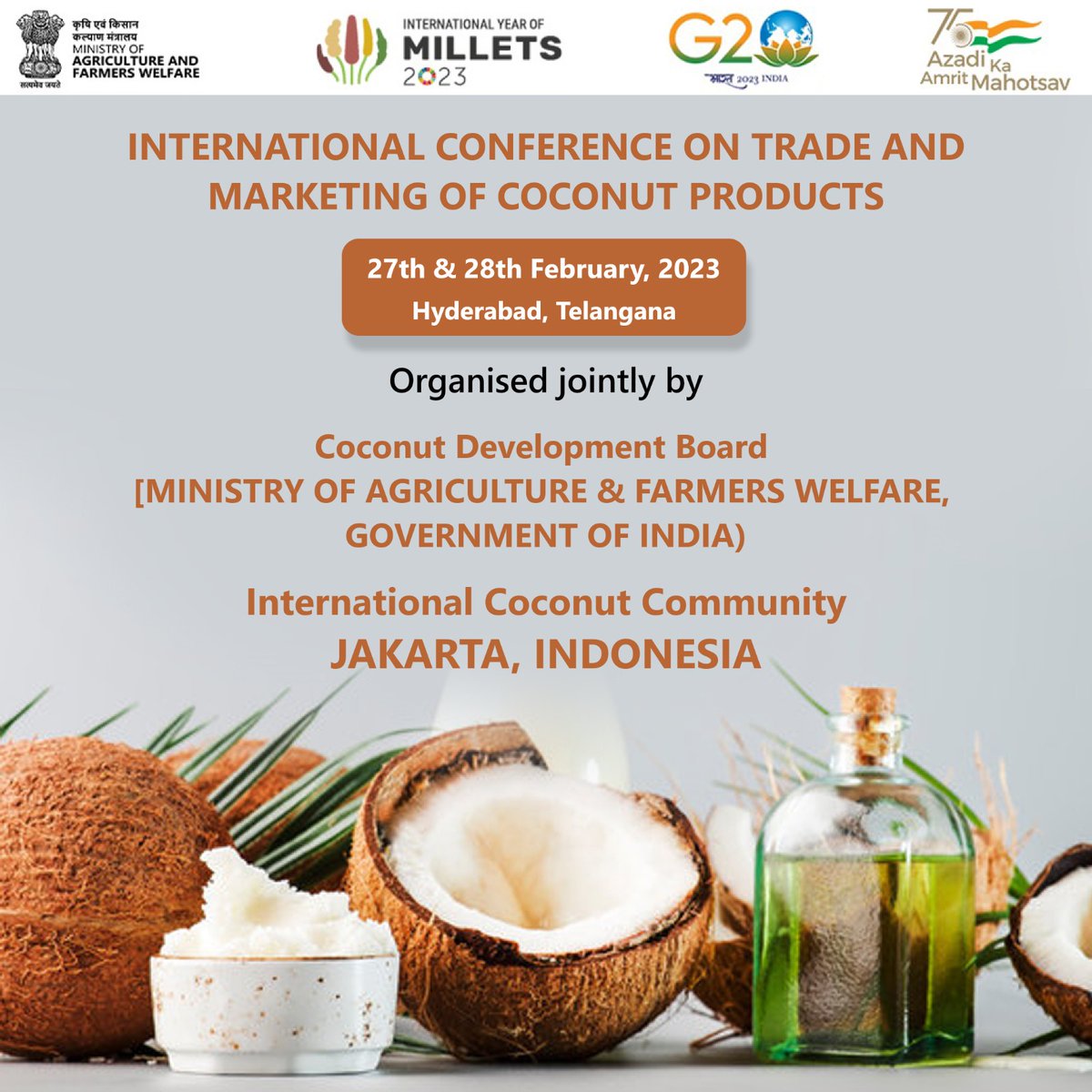 AgriGoI's tweet photo. The Coconut Development Board of MoA&FW, in collaboration with the International Coconut Community in Jakarta, Indonesia, is organizing the International Conference on Trade and Marketing of Coconut Products, which will be held in Hyderabad, Telangana from 27th-28th February 2023 https://t.co/ZehGhk4z87