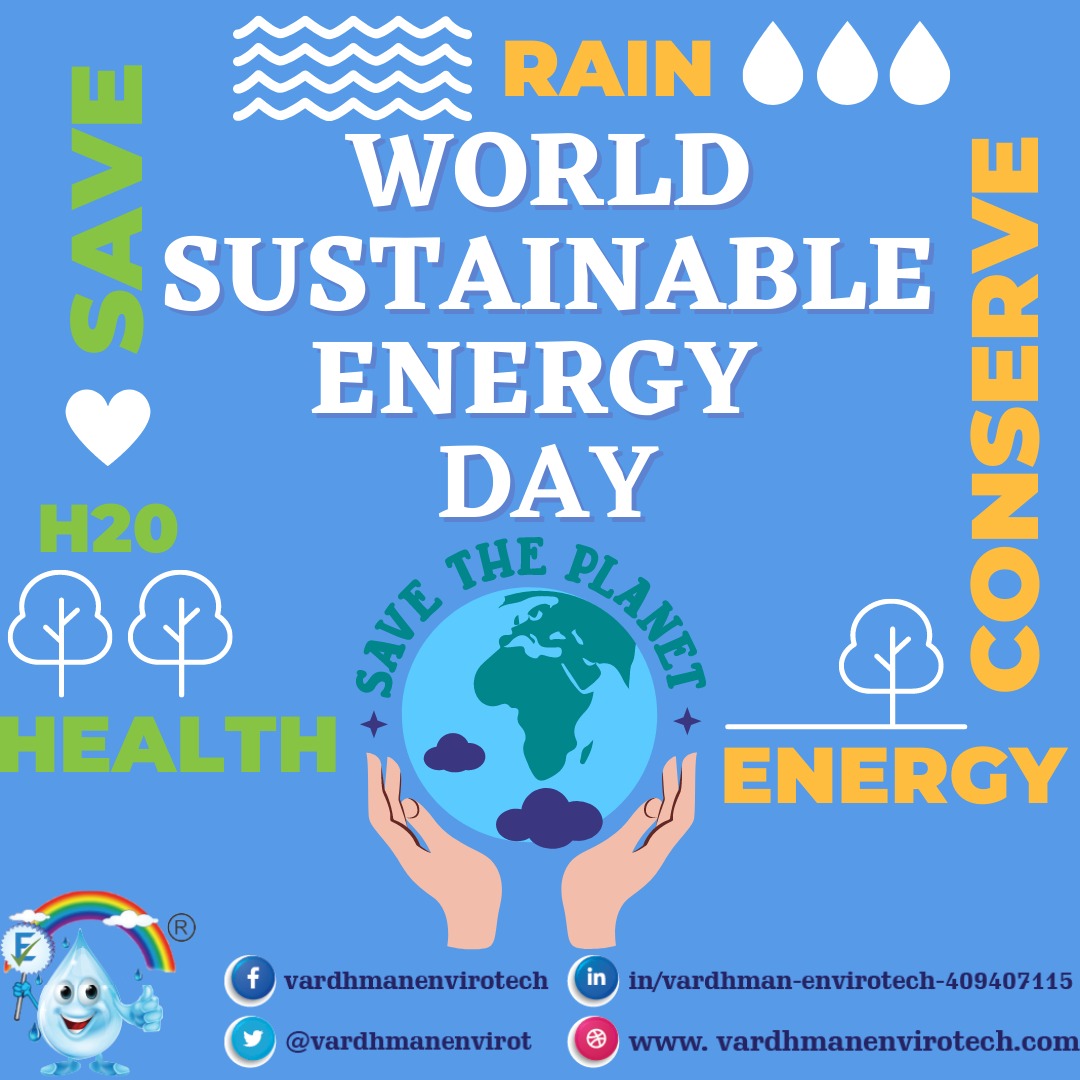 VardhmanEnvirot's tweet photo. World Sustainable Energy Day
#JanShakti4JalShakti #groundwater #everydropcounts #globalwarming #rainwaterharvesting #WaterCrisis #saveearth #buildingconstruction #urbanplanning #innovation #greentech #sustainability #plumbing #mepdesign #climate #mep #rechargerain #injectionwell https://t.co/Yz1BuI39TB