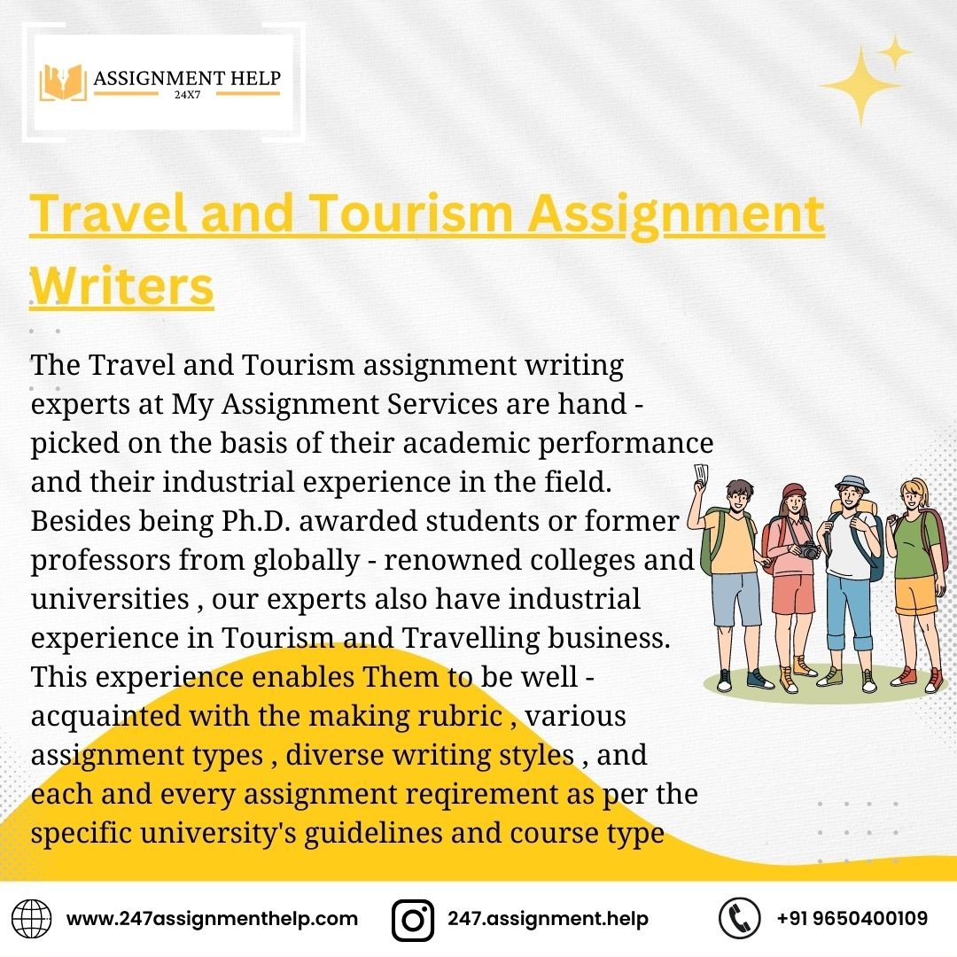 247assignment's tweet image. A travel and tourism assignment typically requires students to research and analyze various aspects of the travel and tourism industry. 
#travelassignment#tourismassignment#247assignmenthelp