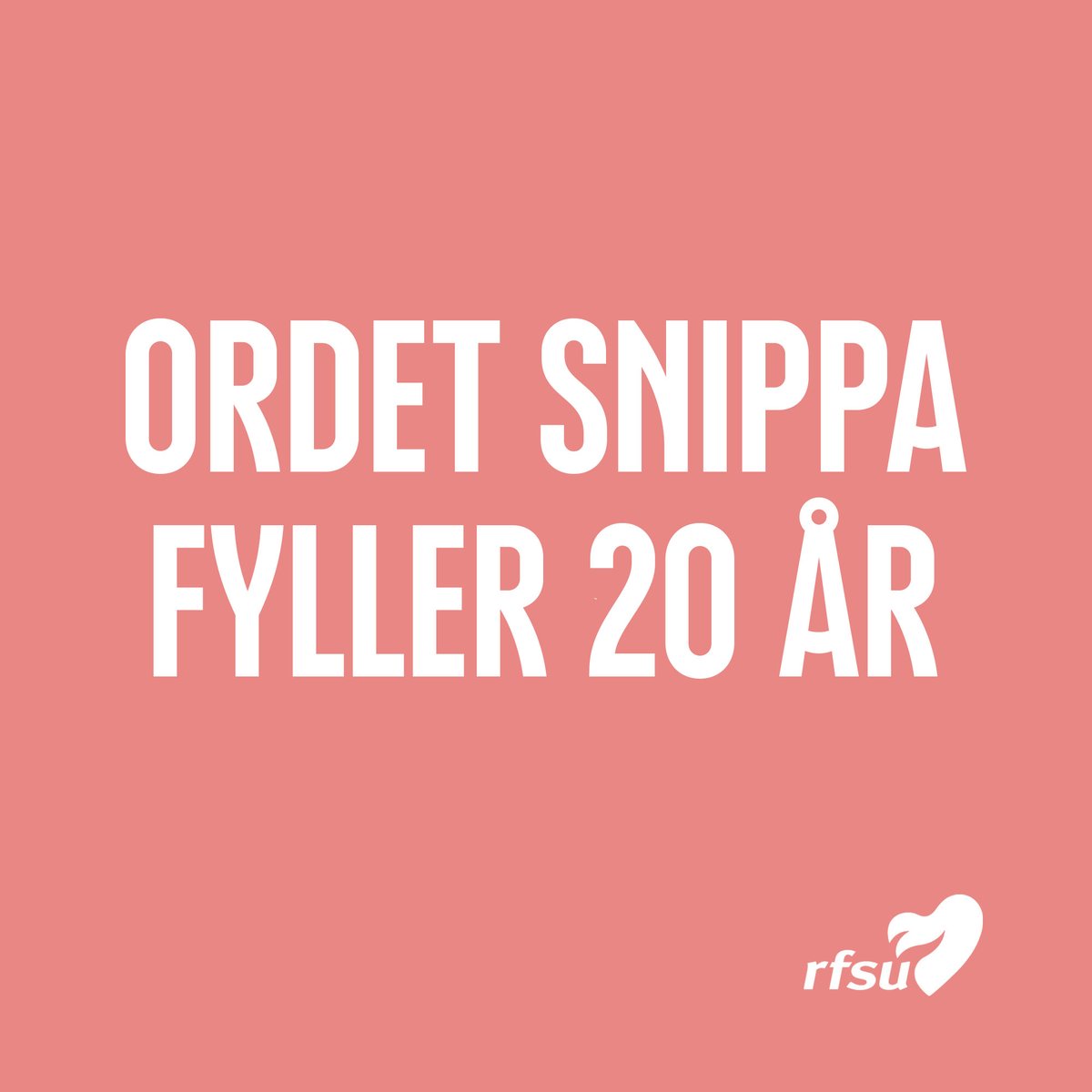 I vår är det 20 år sen RFSU etablerade ordet snippa. Det är en av de insatser vi är absolut mest stolta över. Små barn behöver självklart ha ord för sina könsorgan - som alla förstår.