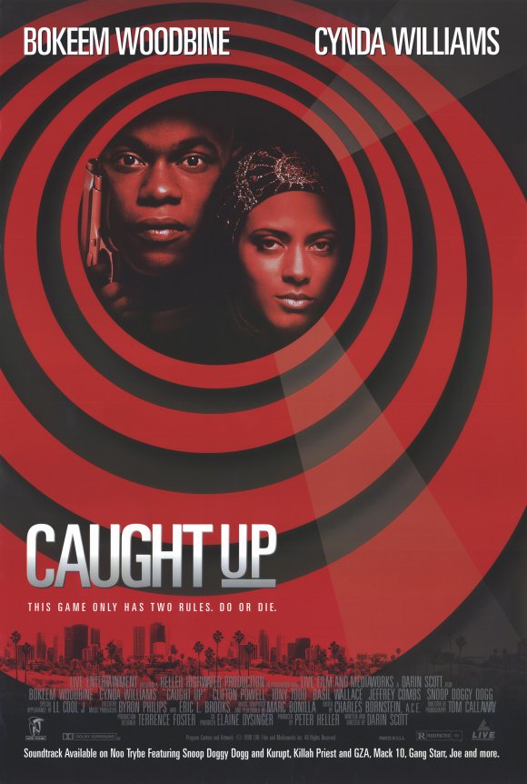 Happy 25th Anniversary to the film 'Caught Up' (February 27, 1998) #25Years #CaughtUp #90sMovies #90s #BokeemWoodbine #CyndaWilliams #CliftonPowell #TonyTodd #BasilWallace #JeffreyCombs #SnoopDogg #LLCoolJ #CaughtUp25