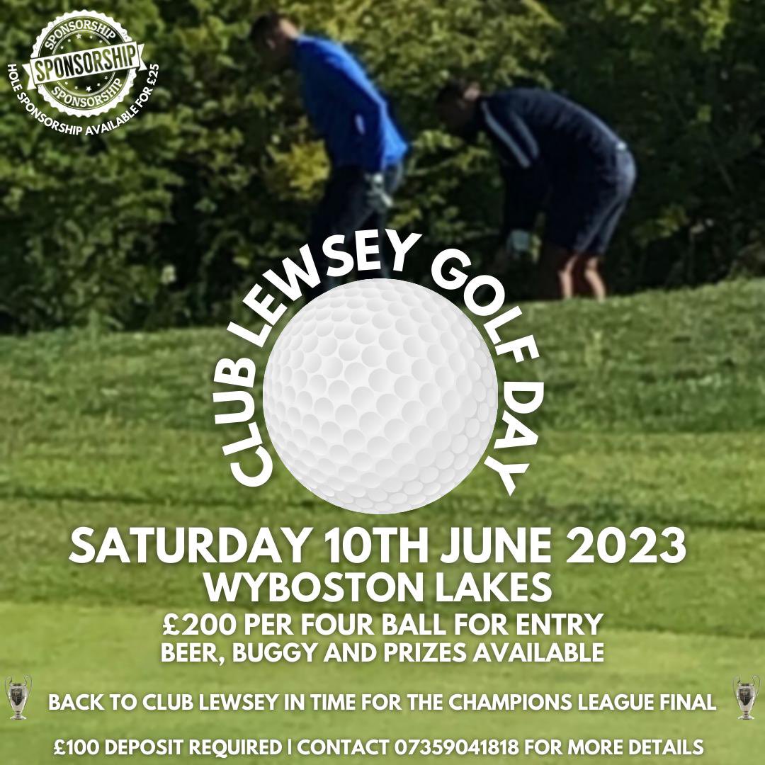 ClubLewsey's tweet photo. Our End of Season Golf Day is now booked for Wyboston Lakes 10/06/2023.

All info on the poster. 

Be good to see as many faces there as possible. https://t.co/4jvNTkZcZw