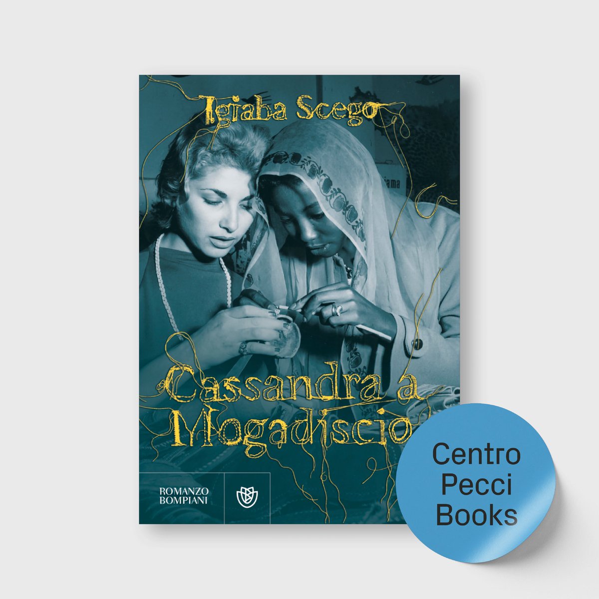 CentroPecci's tweet photo. #CentroPecciBooks 📚
Giovedì 2 marzo ore 18.30 al #CentroPecci appuntamento con Igiaba Scego per presentare il suo nuovo libro “Cassandra a Mogadiscio” in dialogo con Marco Wong. @libribompiani https://t.co/UEmA3oJ4bQ