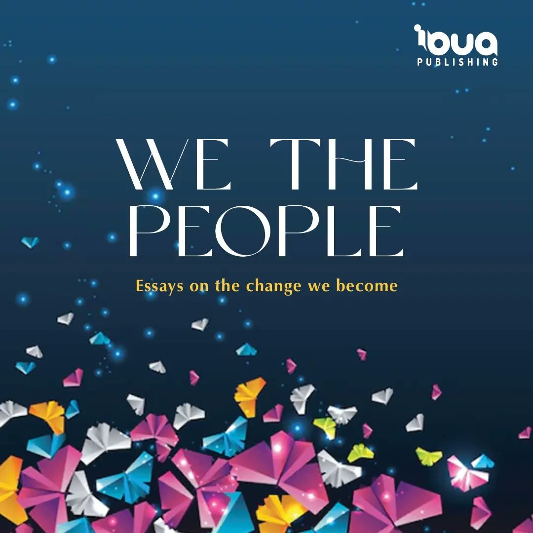 IbuaPublishing's tweet photo. So far, we have published 12 issues. The latest being #WeThePeople. #BoldCall #IbuaJournal 3/6 https://t.co/gAILbRfPPx