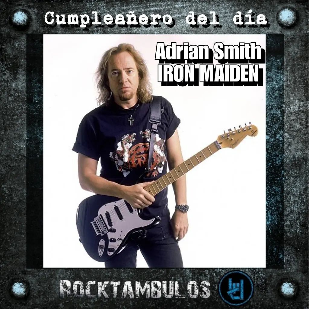 Hoy está de cumpleaños el talentoso Adrian Smith Happy birthday Adrian 