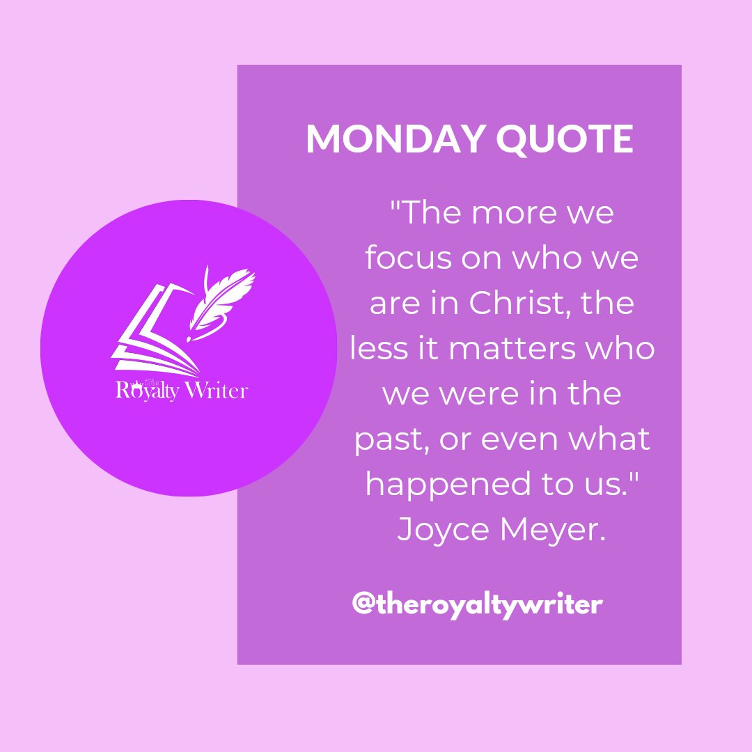 theroyaltywrite's tweet photo. Dear Royalty,

"The more we focus on who we are in Christ, the less it matters who we were in the past, or even what happened to us." - Joyce Meyer.

1/4 https://t.co/ItsdNqnpvi