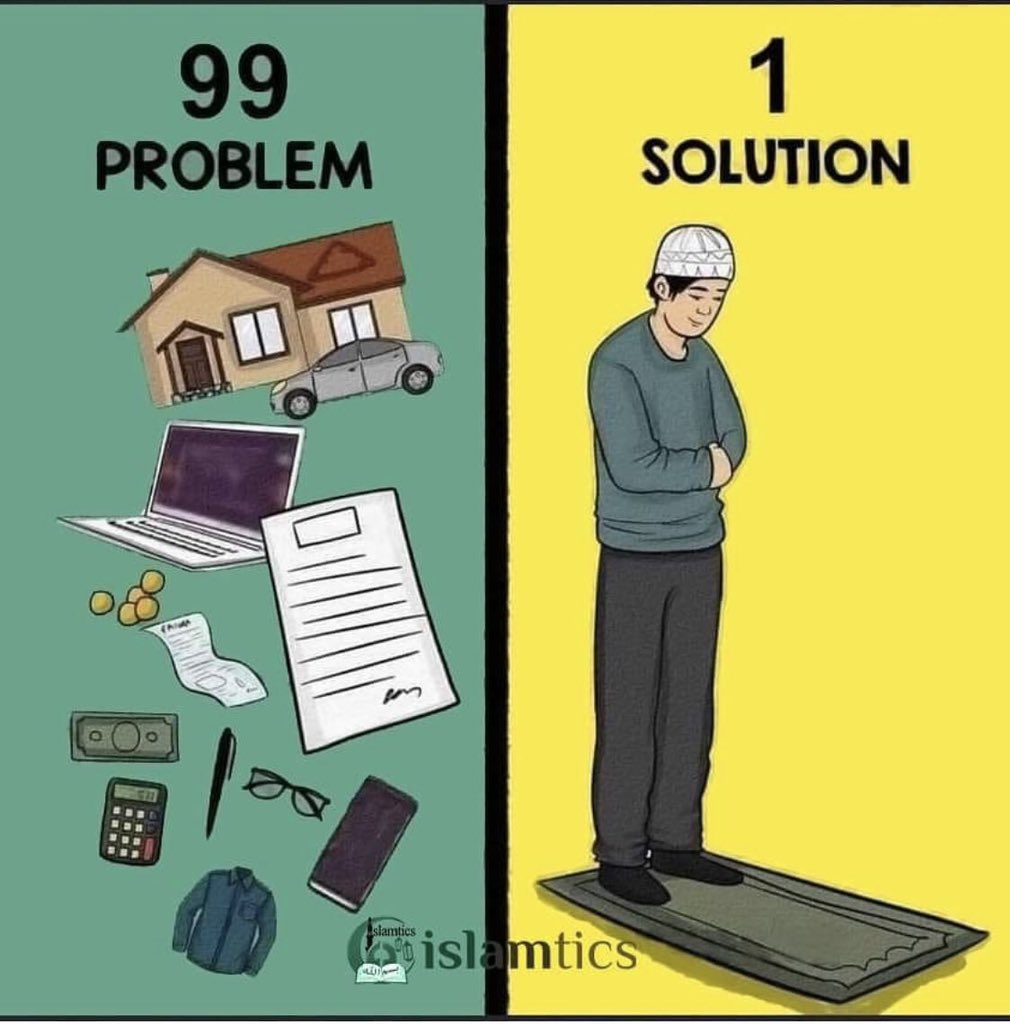 Fix your solat and Allah fixes your problems.