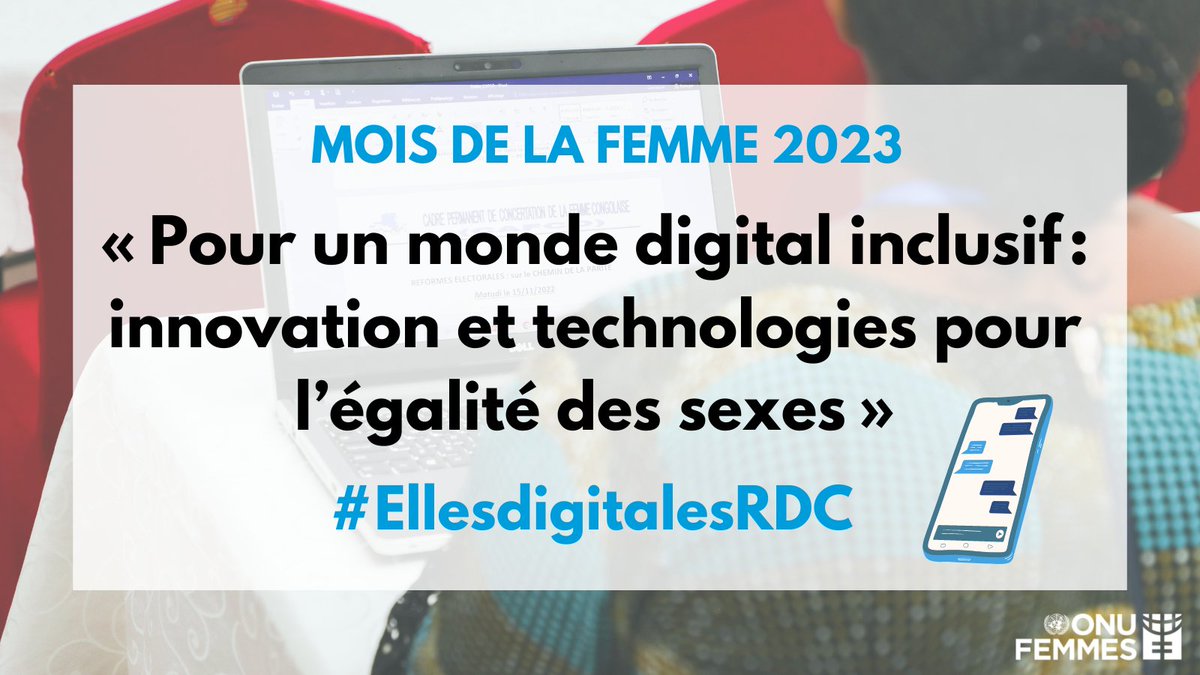 Le mois de la femme approche à grands pas ! Le thème de cette année est :

' Pour un monde numérique inclusif : innovation et technologies au service de l'égalité femmes-hommes ' 👩🏾‍💻📱

Utilisez le hashtag #EllesdigitalesRDC pour nous expliquer comment vous êtes digitales!🇨🇩