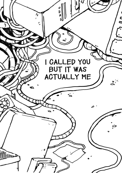 [1/4] "I CALLED YOU BUT IT WAS ACTUALLY ME" 
minizine i made last year 
#comic