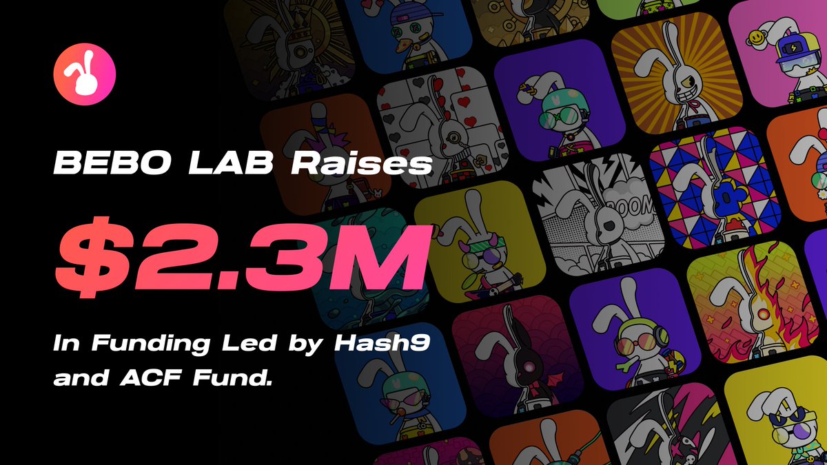 Announcement: BEBO LAB Raises $2.3 Million in Funding Led by Hash9 Fund and ACF Fund!

The funds will be used to launch the BEBO NFT project and develop the BEBO Social+GameFi Product Platform.

🐰BEBO NFT will be open for minting on Mar 17.
