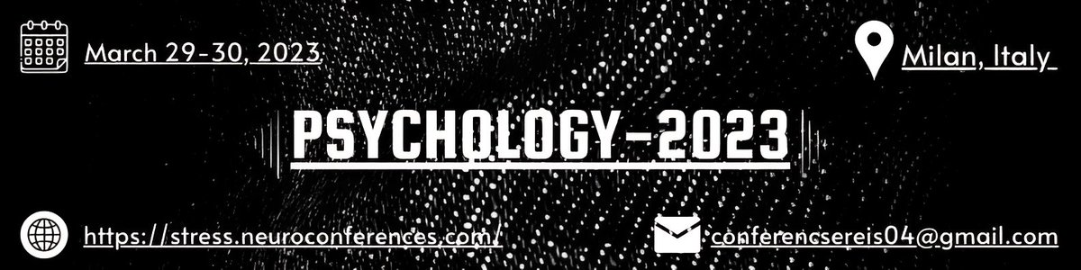 StanLee38692129's tweet photo. Have something important to present? If you're interested, submit your abstract and reserve your spot at the 54th International Conference on Psychology & Stress Management in #milan #Italy from #March 29-30, #2023.
#psychology2023 #stessmanagement
#childpsychology https://t.co/SiPpMfwI9d