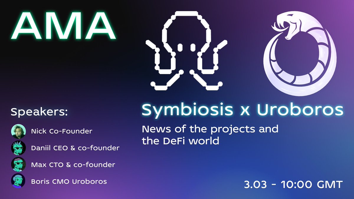Cancel all plans! You can't miss it 🥹 3/3/2023 10:00 GMT ⚡️
AMA with <a href="/symbiosis_fi/">Symbiosis</a> and #giveaway 🫶

🎁 $20
1. Follow <a href="/symbiosis_fi/">Symbiosis</a> and <a href="/uroborosdefi/">Uroboros - Gasless Omnichain Solution</a>
2. ❤️ and RT
3. Write a question for our AMA in the comments ⤵️

The winner will be chosen randomly after the AMA 🙌