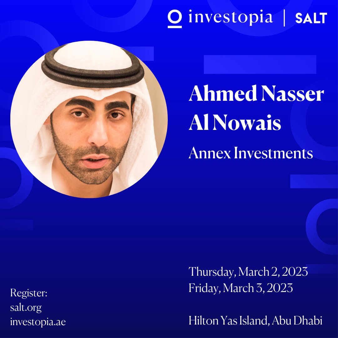 Speaker Announcement for #Investopia | 𝗦𝗔𝗟𝗧, March 2-3 at the Hilton Yas Island, Abu Dhabi

Ahmed Nasser Al Nowais, Founder &amp; CEO at <a href="/annexinvestment/">Annex Investments</a>

Learn more: bit.ly/3m8IvBs