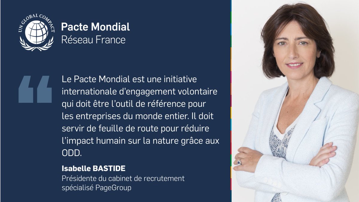 Pacte mondial de l'ONU - Réseau France (@pactemondialfr) on Twitter photo 🗣 "Le Pacte mondial est une initiative internationale d’engagement volontaire qui doit être l’outil de référence pour les entreprises du monde entier." - <a href="/isabellebastide/">Isabelle Bastide</a>, Présidente du cabinet de recrutement spécialisé PageGroup.
Rejoignez-nous ! 👉 pactemondial.org/s-engager/ 🗣 "Le Pacte mondial est une initiative internationale d’engagement volontaire qui doit être l’outil de référence pour les entreprises du monde entier." - <a href="/isabellebastide/">Isabelle Bastide</a>, Présidente du cabinet de recrutement spécialisé PageGroup.
Rejoignez-nous ! 👉 pactemondial.org/s-engager/