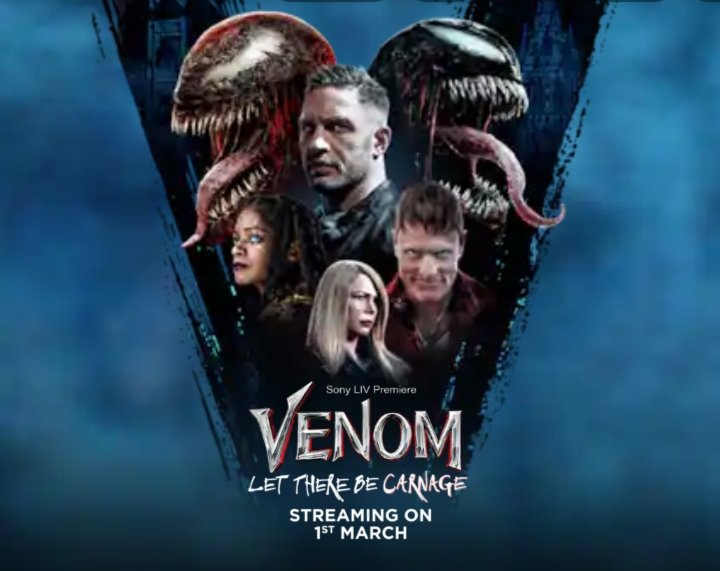 #VenomLetThereBeCarnage Will Premiere On March 1st On Sony LIV