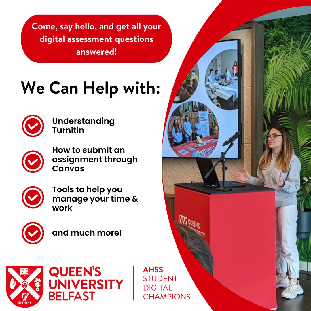 The Student Digital Champion Team are running Assessment and Digital Support Drop in Sessions on Tuesday 28th February:

Sunset Room, One Elmwood (11:00 - 12:30)
Junction Cafe (13:00 - 14:00) Free coffee and cookies!
McClay Library (14:30 - 16:00)

Come along and say hello!