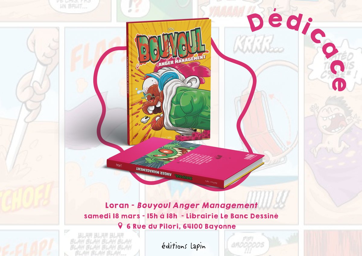 #dédicace
Loran sera en dédicace, samedi 18 mars de 15h à 18h, à la librairie <a href="/lebancdessine/">Le banc dessiné</a> !
L’occasion de découvrir “Bouyoul Anger Management" et de rencontrer son auteur 😊
📍 6, Rue du Pilori - 64100 Bayonne