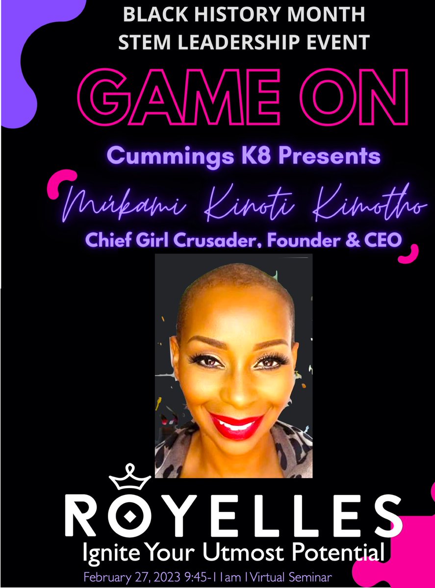 RoyellesRev's tweet photo. We believe that all youth deserve to be bold, fearLESS &amp; undaunted architects of their destinies! Excited for our CEO @MukamiKimotho to spend some time with @CummingsEagles community
#RoyellesRevolution #blackhistorymonth #mondaymotivation #stemeducation #girlcrusader #BlackOwned https://t.co/xscbhyBhk5