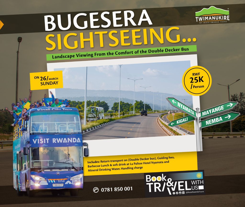 Traveling is about discovering new places and for us the best adventures are found outside the city limit.

Road trip Kigali-Nyamata-Nemba and back to Kigali from the comfort of the double decker bus. 

Save your next trip to bugesera 

For more info call 0781850001/0791319220