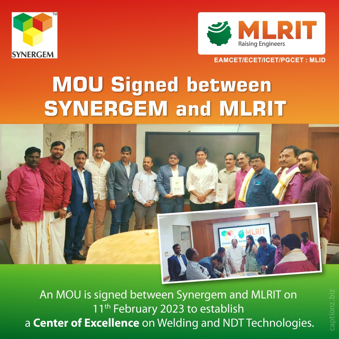 mlritin's tweet photo. A MOU signed between Synergem and MLRIT to establish a #centerofexcellence Excellence to facilitate experience on #welding and NDT technologies.
Congratulations to Team #mechanical Department faculty and students.
Wishing this COE will add more strength to your department. https://t.co/nDs2jpMCzD