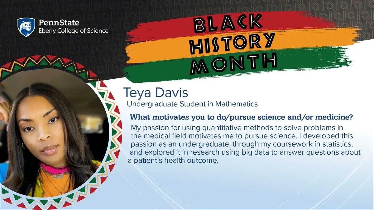 "My passion for using quantitative methods to solve problems in the medical field motivates me to pursue science," says #PennState undergrad Teya Davis <a href="/teyamykl/">teya🉐</a>, a student in our mathematics program. 

Check out her Black History Month spotlight at buff.ly/40VwIGG.
