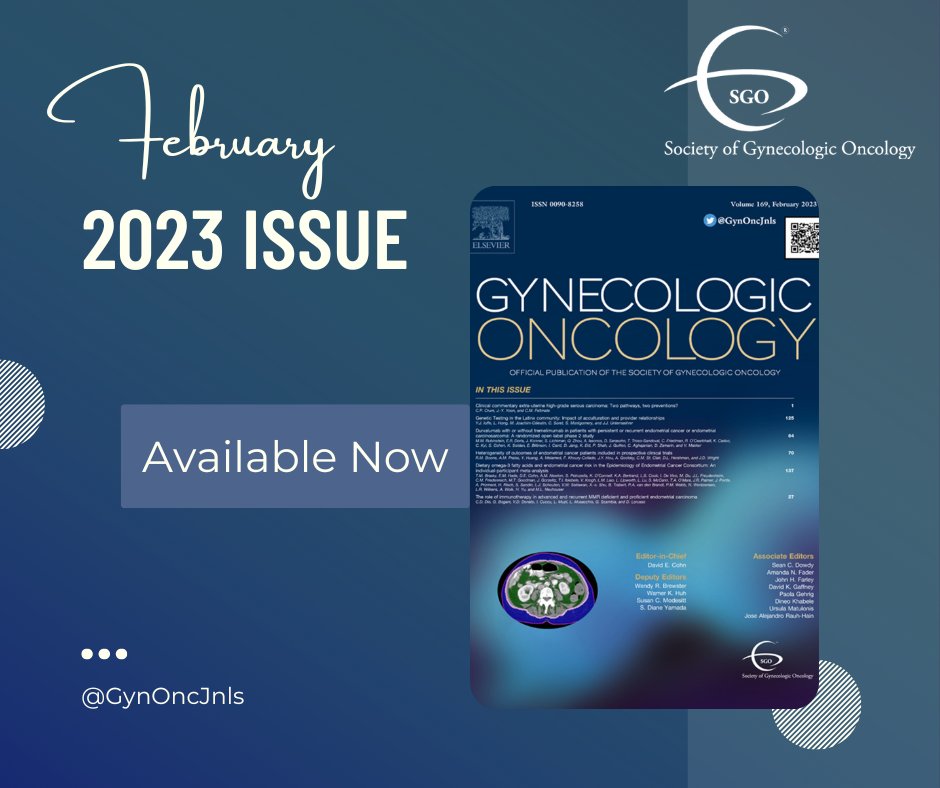 The February issue of Gynecologic Oncology is available now! ow.ly/Q2Un50MRTIV @gynoncjnls