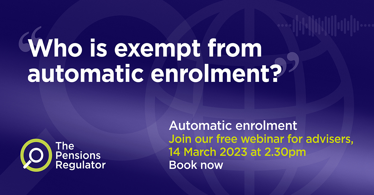 TPRgovuk's tweet photo. Join us for a free automatic enrolment webinar for advisers on 14 March 2023, 2.30pm - 3.30pm.
We'll cover a range of topics, including which staff and directors need to be enrolled.
Secure your place today - https://t.co/qsIWAJDQCJ
#AutomaticEnrolment #AEWebinar #pensions https://t.co/1TwA9YjL7N