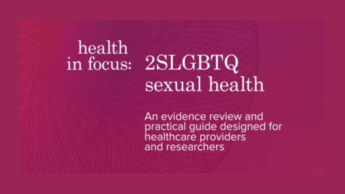 For Sexual &amp; Reproductive Health Awareness Week, we're recommending Health in Focus: 2SLGBTQ Sexual Health. This resource is an evidence review and practical guide for service providers and researchers.

To read: loom.ly/bOyfTxo 

#SRHWeek