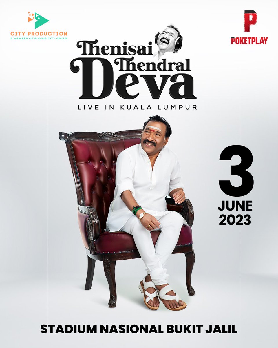 @PoketplayFilms & #CityProduction Rishi Saravanan Presents Thenisai Thendral @ungaldevaoffl Live In Malaysia 2023! 🇲🇾

The Simhasanam is set & staged in Stadium Nasional Bukit Jalil for Thenisai Thendral’s Arrival on 3rd June 2023!

#ThenisaiThendralDeva @SCulprits