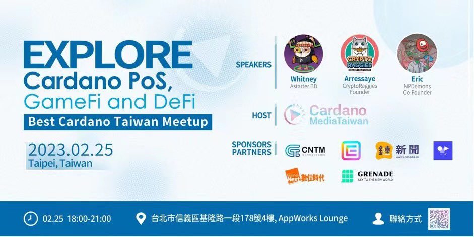 Connectome_CNTM's tweet photo. 🥳 #Cardano (ADA) &amp; Connectome (CNTM) Taiwan Meetup will be held on February 25 – Crypto Raggies &amp; NPDemons join as speakers.

#Cardano #ADA #Taiwan #CNTM
#AI #ChatGPT https://t.co/QN82AsKF2f