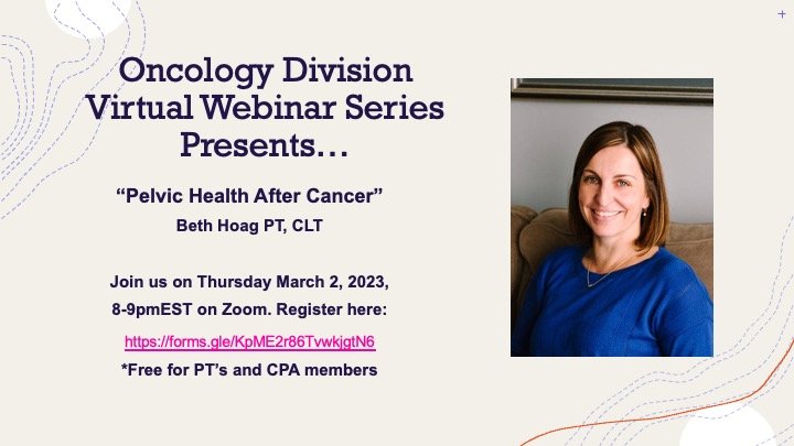 The oncology division is excited to host our FREE winter webinar: "Pelvic Health after Cancer" with Beth Hoag PT, CLT. Mar 2, 8pmEST. Register here: forms.gle/KpME2r86Tvwkjg…