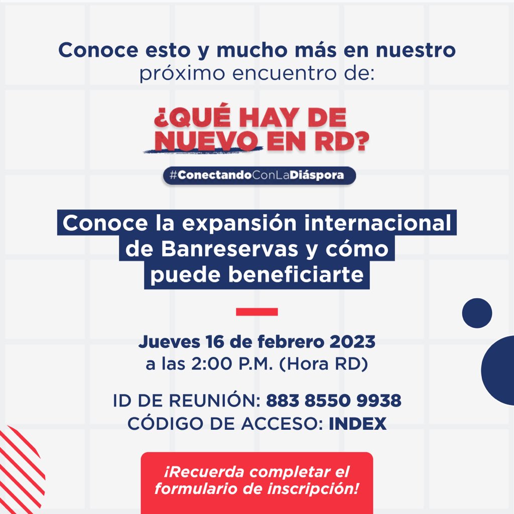 ¡Ya casi! Mañana conoce la expansión internacional del Banreservas y cómo puede beneficiarte! 🇩🇴🌎 

Este jueves 16 de febrero 2023 a las 2:00 PM (hora RD) en colaboración con el @banreservas.

Inscríbete en bit.ly/3RTMSvO 🔗 ¡te esperamos! 

#INDEXDOMRD