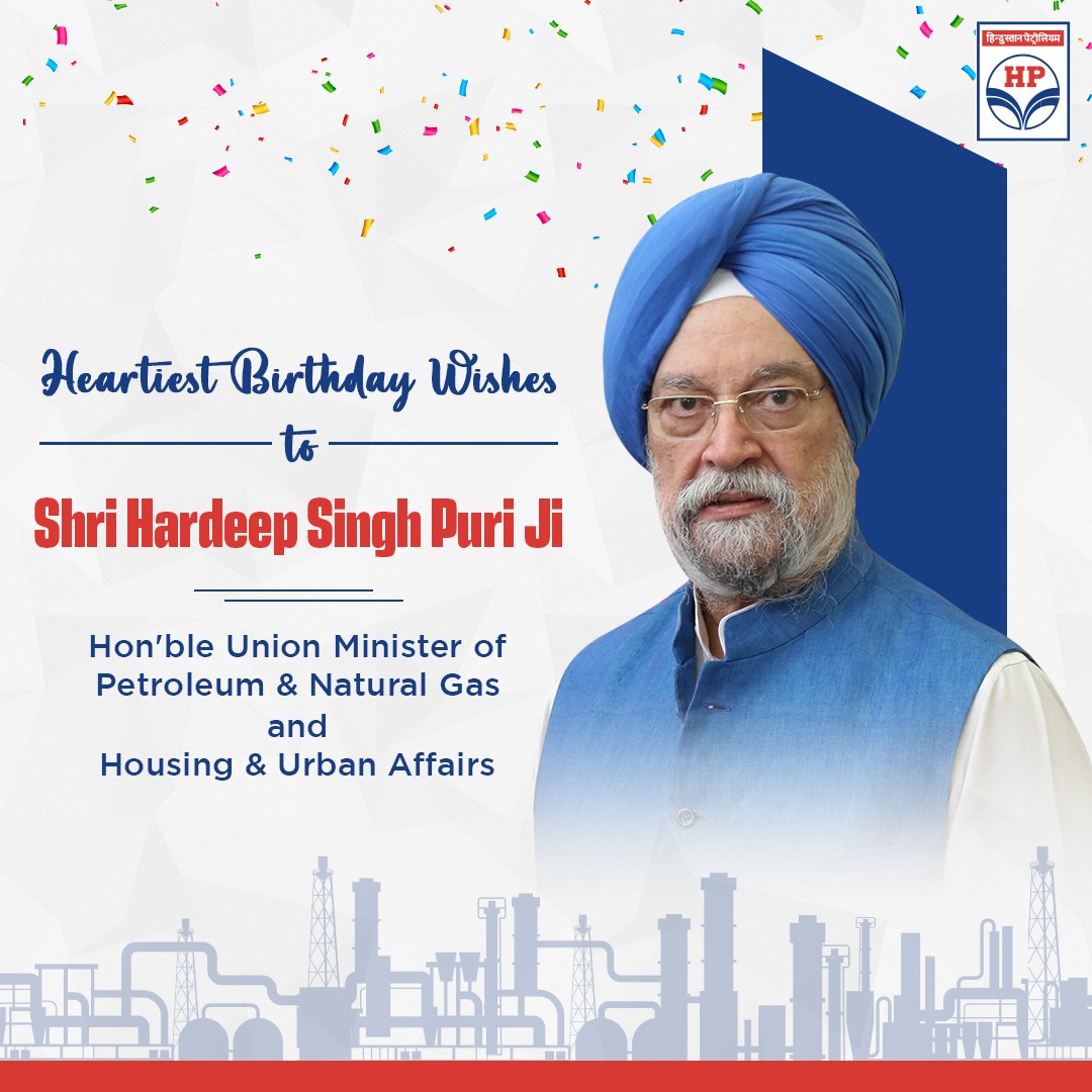 HPCL's tweet photo. #HPCL extends warm birthday greetings to Sh. Hardeep Singh Puri Ji, Hon'ble Minister P&amp;NG and H&amp;UA.
We wish him many more years of spreading happiness &amp; touching lives and keep energising our Country under his able &amp; dynamic leadership.
@HardeepSPuri https://t.co/vVnlPFToFl