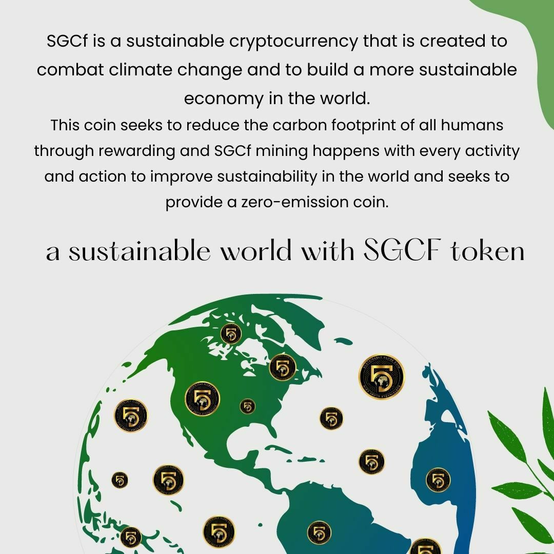 sgcfraction's tweet image. a sustainable world with SGCF token🌍

#cryptocurrency #token #sustainable #world #SustainableEnergy #air #carbon #water #sustainability #sustainable_token #sgcf