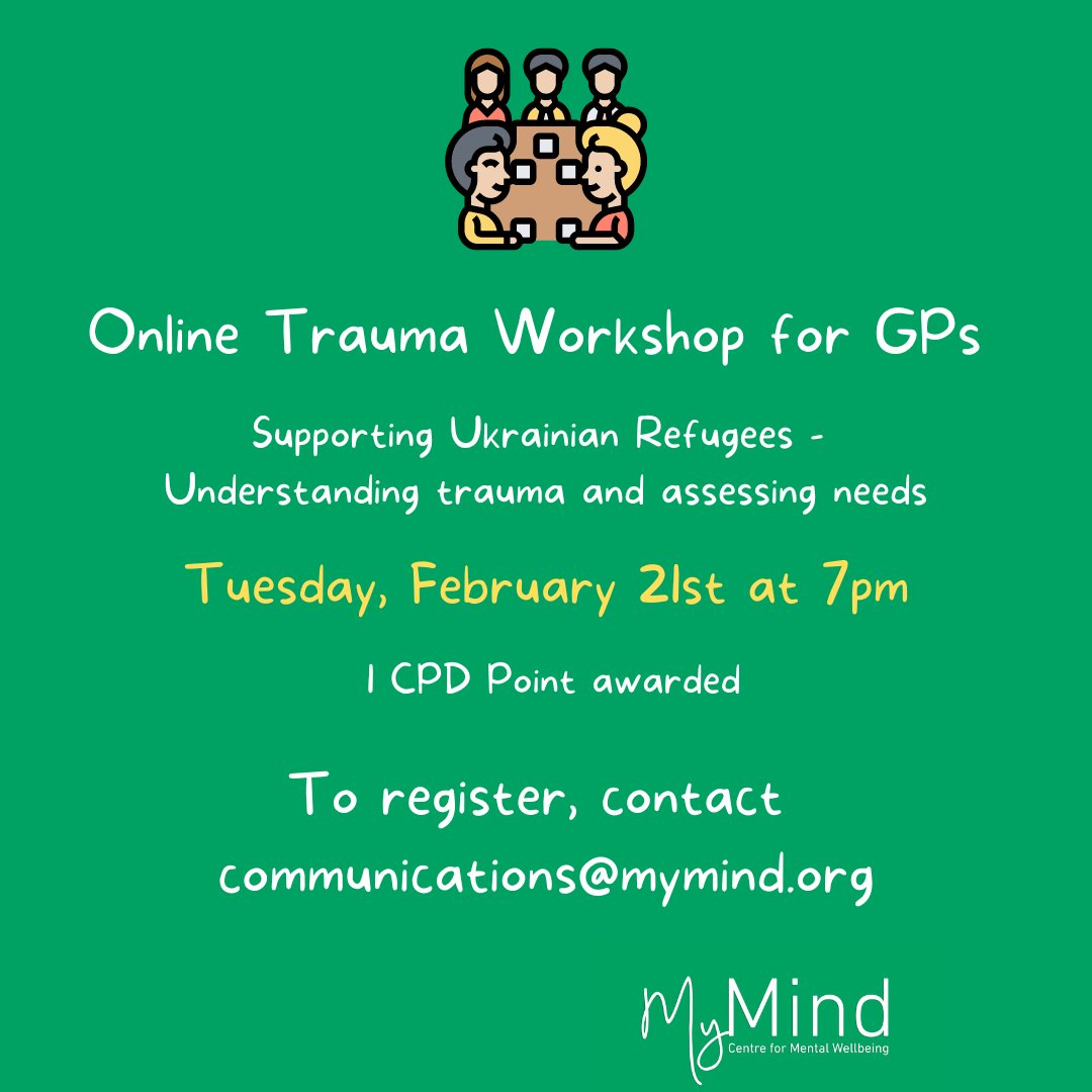 MyMindCentre's tweet image. We are running a free online trauma workshop for GPs working with Ukrainian refugees on Tuesday, February 21st, from 7pm.

If you are interested in attending, please contact communications@mymind.org. 🙏 

#ICGP #Ukraine