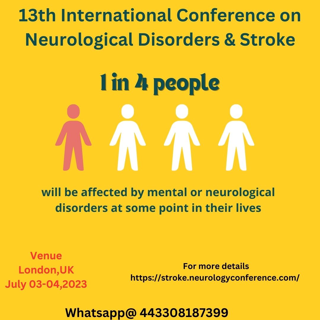 FIRST ANNOUNCEMENT 
13th International Conference on #NeurologicalDisorders #Stroke #Neurology #Neuroscience
July 03-04, 2023 London, UK
Follow the link for registration
surl.li/ewoib 
<a href="/theABN_Info/">Association of British Neurologists</a>