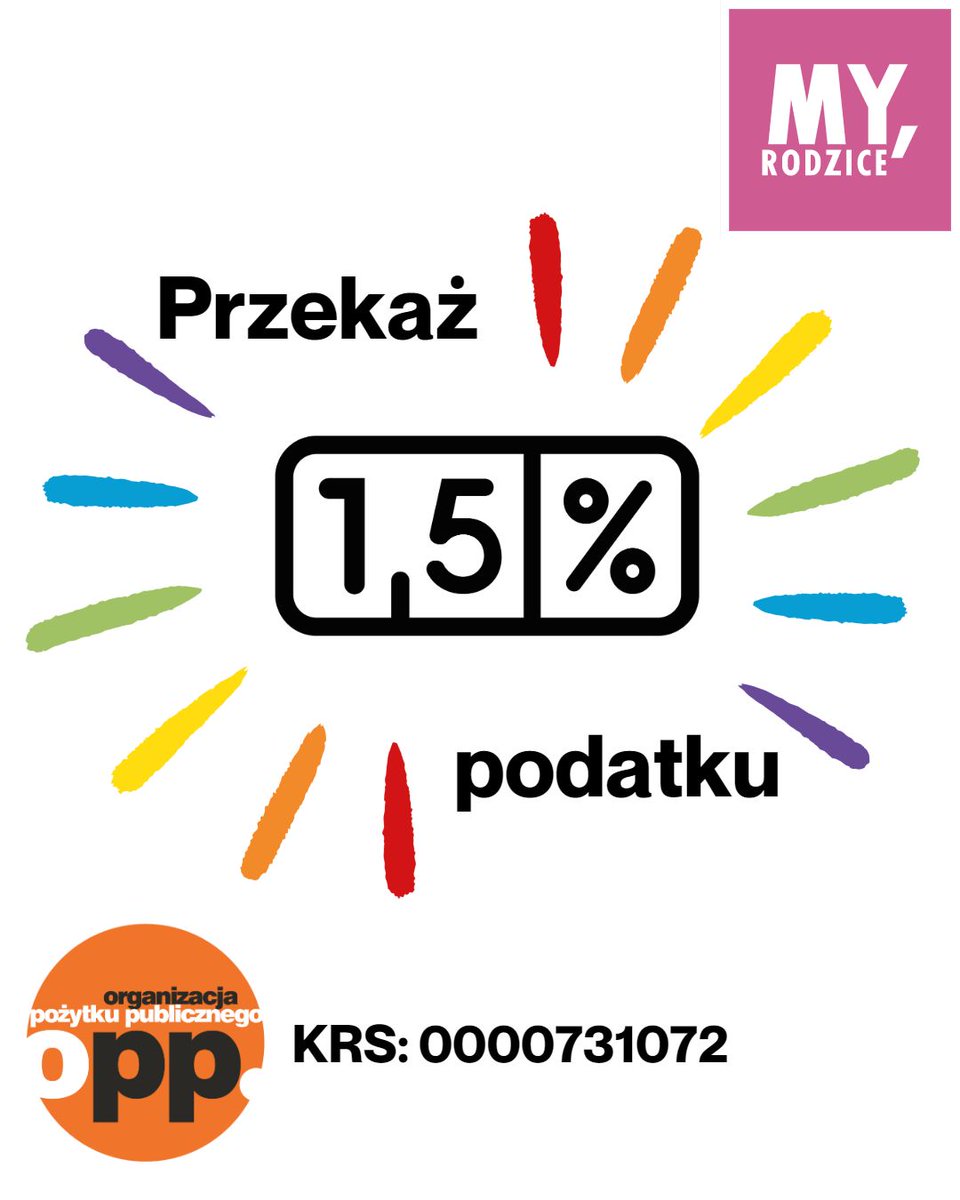 Przypominamy się z nadzieją na wsparcie❣ Prosimy, miejcie stowarzyszenie My, Rodzice w pamięci podczas rozliczania podatkowego🏳️‍🌈🏳️‍⚧️