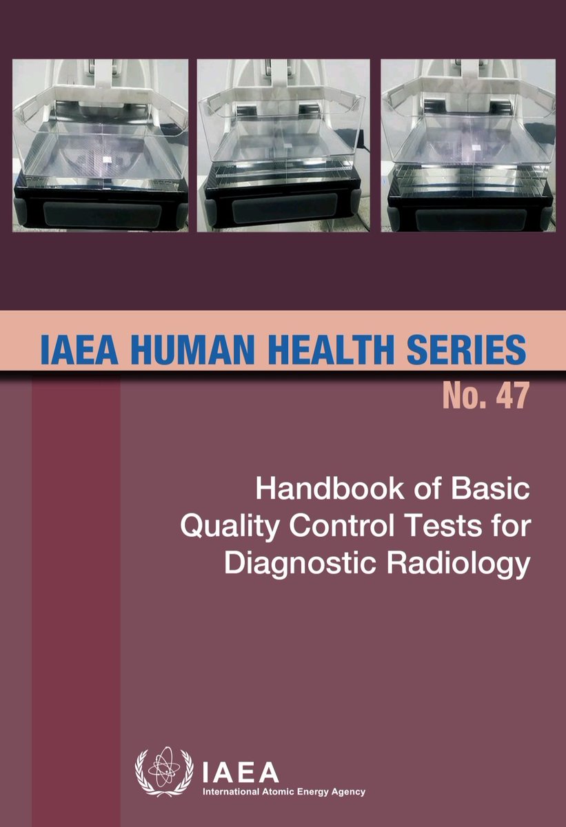 ASHF1414's tweet image. اصدرت الوكالة الدولية للطاقة الذرية IAEA كتاب جديد لهذا العام 2023 لاختبارات الجودة النوعية لأجهزة التصوير الطبي بالأشعة السينية مرجع جديد وجميل 👍🏻
iaea.org/publications/1…
#الفيزياء_الطبية