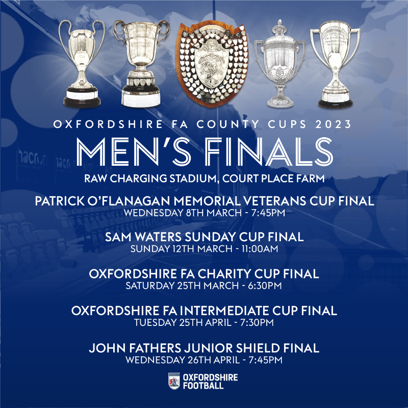 OxfordshireFA's tweet photo. COUNTY CUPS I We are delighted to announce the first details of our 2023 County Cup Finals programme. Further details and ticketing information will be released shortly #ofacups #chaseforsilverware