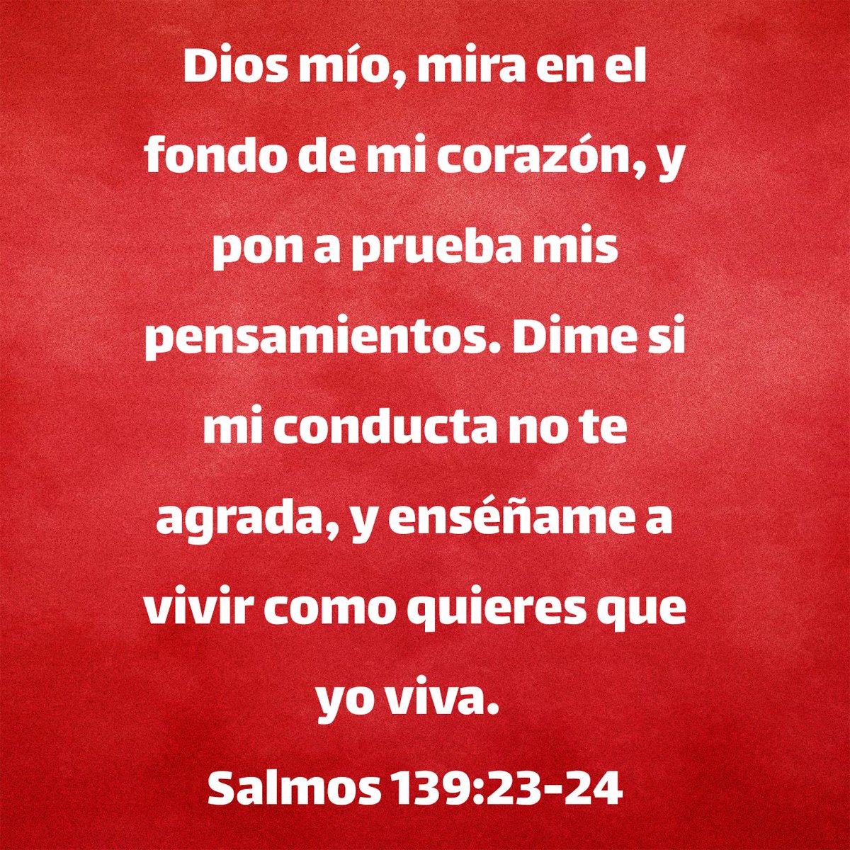 YJCamero's tweet photo. Dios mío, mira en el fondo de mi corazón, y pon a prueba mis pensamientos. Dime si mi conducta no te agrada, y enséñame a vivir como quieres que yo viva.
Salmos 139:23-24 TLAI

https://t.co/Vw1B5aZBGz https://t.co/ZP6G4S2PWQ