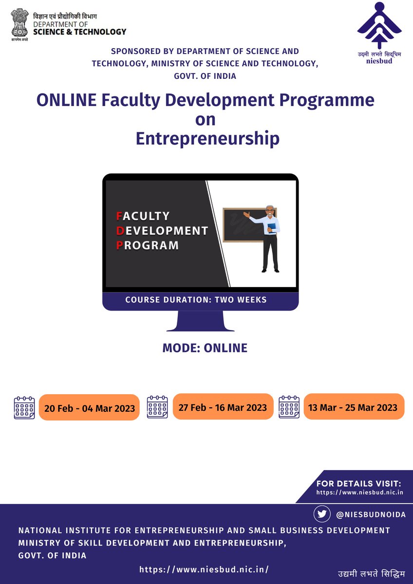 NIESBUDNOIDA's tweet image. NIESBUD is organizing Online Faculty Development Programme (FDP) sponsored by Department of Science and Technology,
Ministry of Science and Technology, Govt. of India.
#SkillIndia #NIESBUD #FacultyDevelopmentProgram #dst #Training