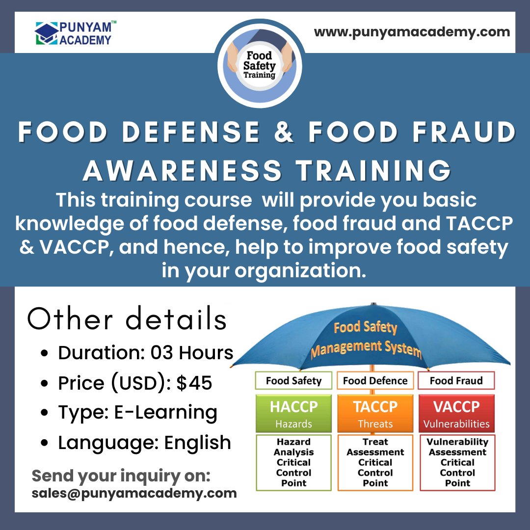 punyamacademy's tweet photo. This online Food Defense & Food Fraud Awareness Training course will help users to gain knowledge and understanding of food defense, food fraud, threats to and vulnerabilities of food supply chain.
Find out more here:-https://t.co/8cAyhM8pa5
#taccp #vaccp #foodfraud #fooddefense https://t.co/Z1qn7XUGUO
