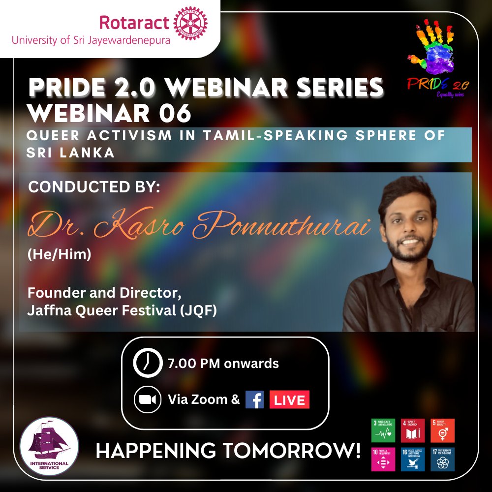 rotaractusjp's tweet photo. PRIDE 2.0 - Sixth Webinar
Topic: Queer Activism in Tamil-Speaking Sphere of Sri Lanka
Conducted by: Dr. Kasro Ponnuthurai
π: 7.00 PM onwards
π: Via Zoom & FB Live
#PRIDE2_0 #RACUSJ #Rotaract #Rotaract3220 #ImagineRotary #LearnServeandStrive https://t.co/93AUFddil6