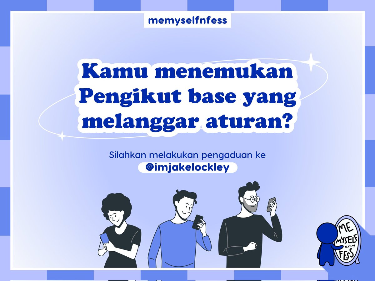 memyselfnfess's tweet photo. Kalau kamu nemuin menfess yang melanggar, mention @imjakelockley aja di tweetnya ✌🏻 https://t.co/9xY04SZQNO