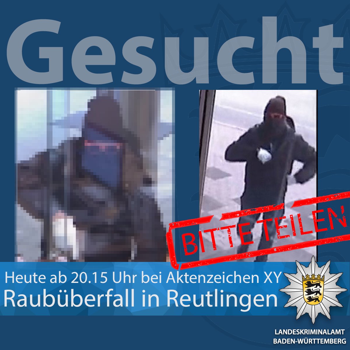 LkaBaWue's tweet photo. #Öffentlichkeitsfahndung - BITTE RT. Gemeinsam mit dem ZDF fahnden wir heute Abend in der Sendung #AktenzeichenXY nach einem Mann, der am 24.02.22 eine Bank in #Reutlingen überfallen hat. Zur Fahndung ▶ https://t.co/mf5nQrs2Gr Euer #LKABW #BereitfürSicherheit https://t.co/8DnhFJVw55